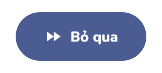 Nút «Bỏ qua»